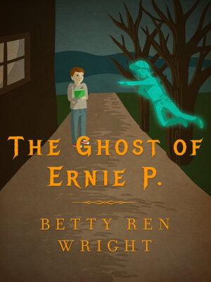 cover image of The Ghost of Ernie P.